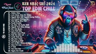 Thấm Thía Remix ♫ Top 20 Bản EDM TikTok Hot Trend 2024 ♫ BXH Nhạc Trẻ EDM Hót Nhất Hiện Nay 2024