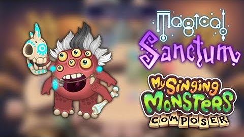 Magical Sanctum - MSM Composer (Update 8) [OUTDATED]