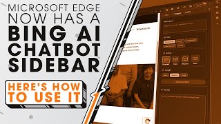 microsoft edge now has a bing ai chatbot sidebar | sync up