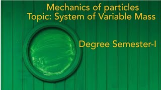 System of Variable Mass