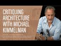 376  michael kimmelman architecture critic of the new york times