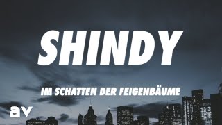 Shindy - Im Schatten der Feigenbäume (Lyrics)