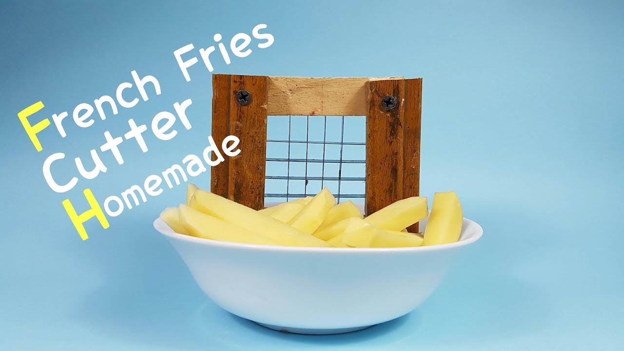 How to make a incredible DIY French Fry Slicer/Cutter at home 