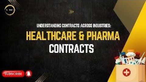 Understanding Contracts in Healthcare & Pharma Industry-LeDroit India