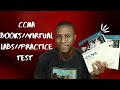 CCNA Books//Virtual Labs//Practice Test I'm Using to Get Ready
