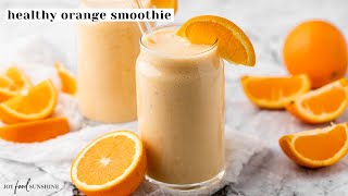 Healthy Orange Smoothie Recipe