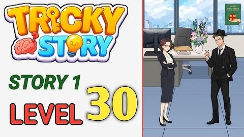 Moeilijk verhaal: verhaal 1 level 30 walkthrough