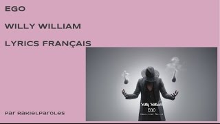 Ego - Willy William - Paroles français