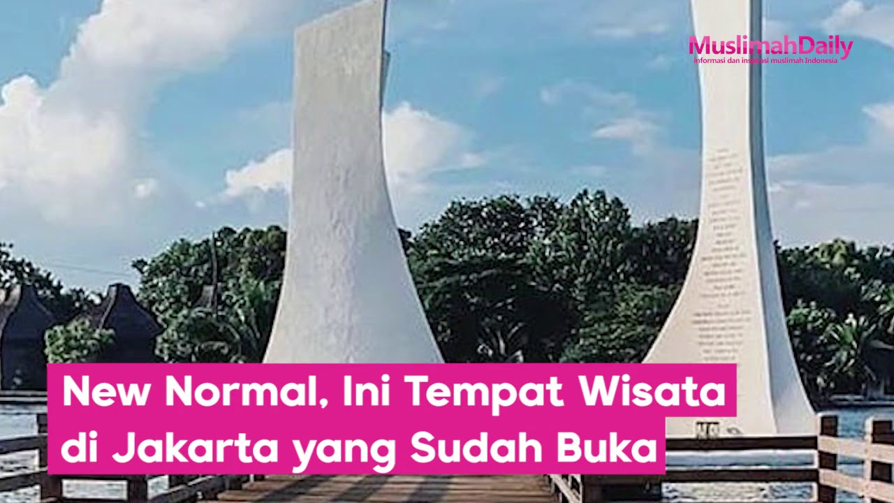 News Saatnya Liburan Lagi di New Normal Ini Tempat  