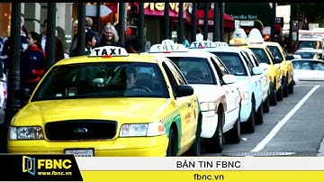 FBNC - Hà Nội: Hãng taxi dưới 50 xe có khả năng hoạt động thêm 6 tháng