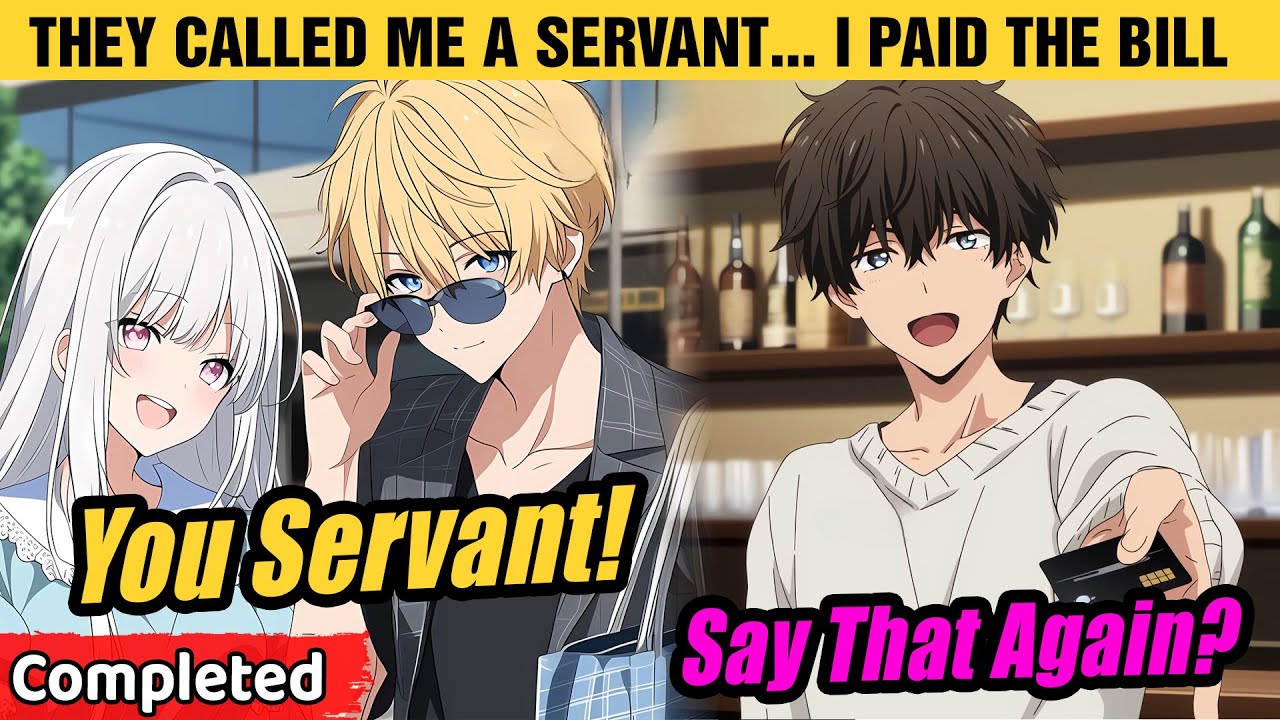 [COMPLETED] They Thought I Was the School Queen’s Servant…Until I Paid Their Million-Dollar Bill.