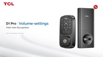 TCL D1 Pro Palm Vein Smart Lock Volume-settings