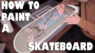 How To Paint a Skateboard Deck With Acrylic & Spray Paint! Design Your Own Deck!