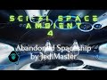 Dark Space Ambient 2 - Abandoned Spaceship