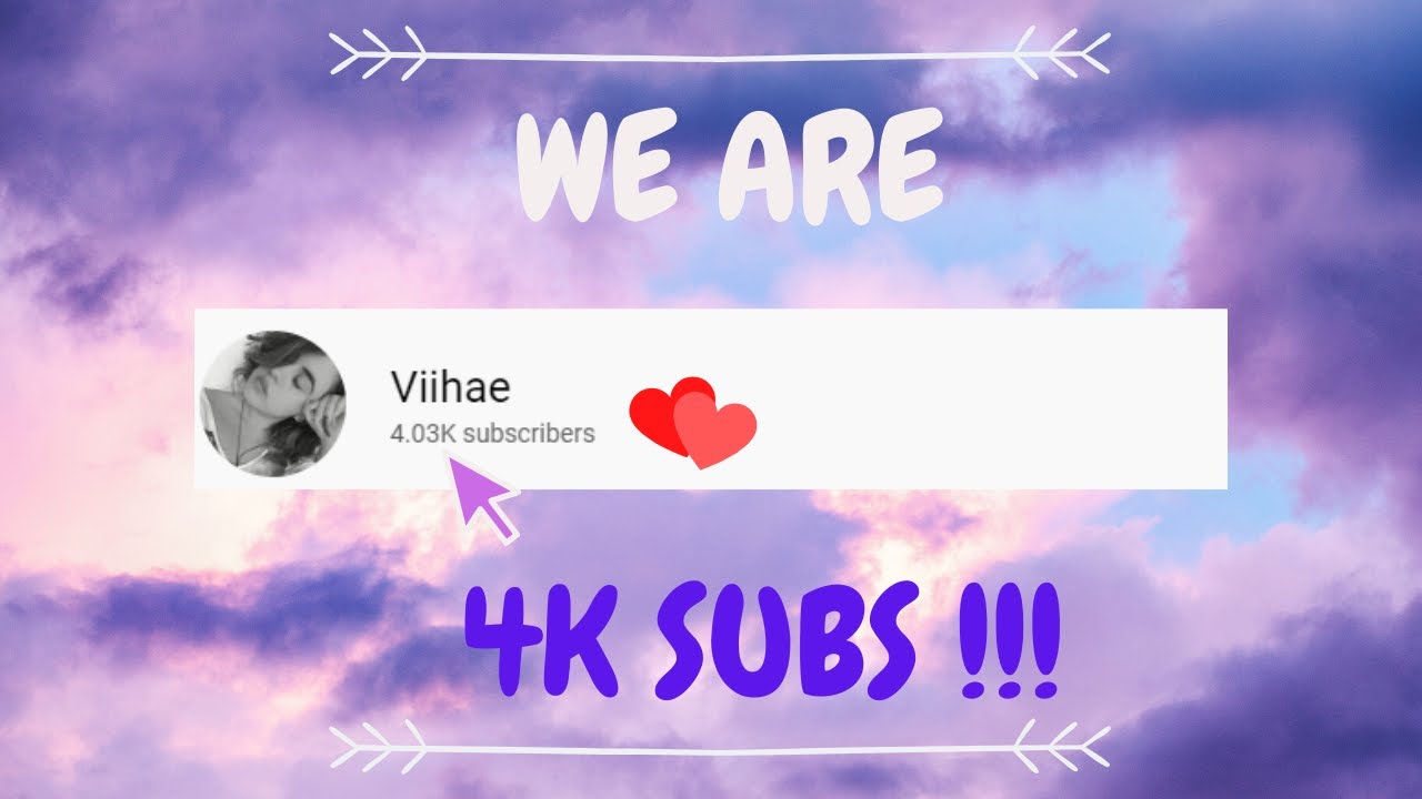 💜 Thank you for 4k subs 💜