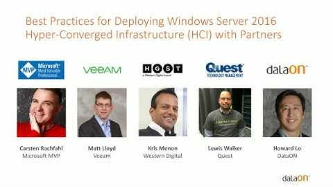DataON Webinar: Best Practices for Windows Server 2016 HCI & How It’s Better with Veeam & HGST