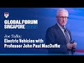 Electric Vehicles – Prof. John Paul MacDuffie at Wharton Global Forum Singapore
