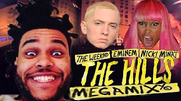 The Weeknd, Eminem, & Nicki Minaj - The Hills MEGAMIX [BEST] [Explicit] with Lyrics