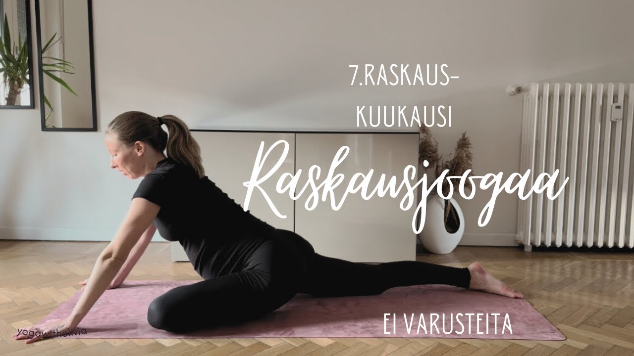 Raskausjooga: 7. raskauskuukausi – Harjoitus ilman välineitä