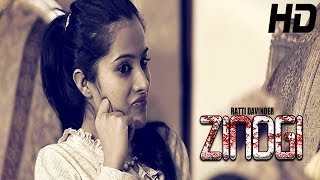 Video thumbnail of "ZINDGI | Full Song | Ratti Davinder | Feat. Hammy Kahlon | Korona Productions | Official HD Song"