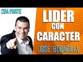 Las cosas sencillas forma al líder con carácter. – P 2