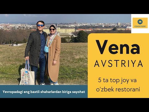 Video: Venadan, Avstriyadan 10 ta eng yaxshi kunlik sayohat