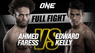 Ahmed Faress vs. Edward Kelly | ONE Championship Full Fight
