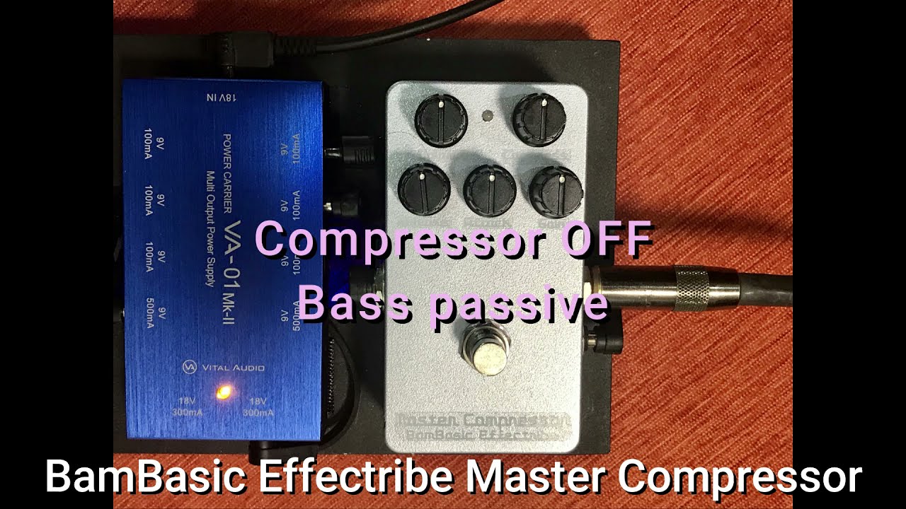 BamBasic Effectribe Master Compressor BASS demo