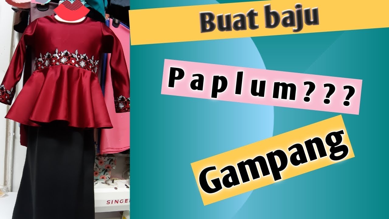  Cara  buat  baju  paplum YouTube