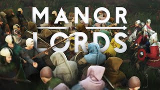 TOM'S MAD DOGS! - MANOR LORDS