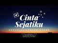 Cinta sejatiku  jason timothy jopy lyrics ft joelnandof charisse susanto isabella anjani