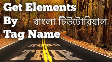Get Elements By Tag Name | EP 25