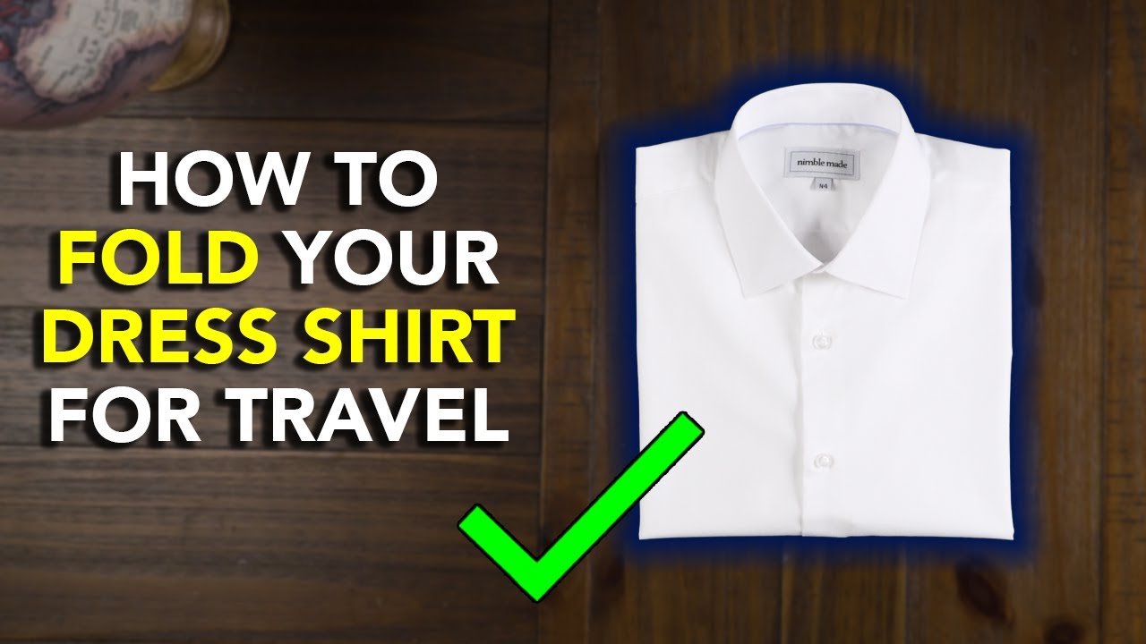HOW TO FOLD YOUR SHIRT FOR TRAVELING! | Men's Style Tips - YouTube