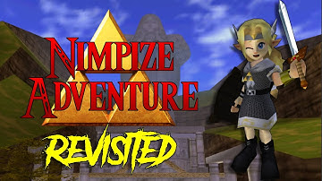 Zelda 64 featuring Amara: Nimpize Adventure REVISITED (Part 1) Ocarina of Time Romhack/Mod