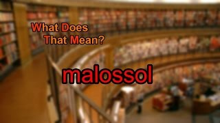 What does malossol mean?