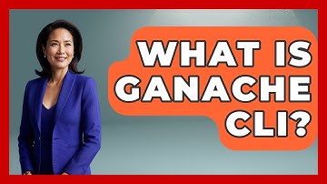 What Is Ganache CLI? - Emerging Tech Insider