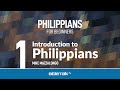 Philippians Bible Study | Mike Mazzalongo | BibleTalk.tv