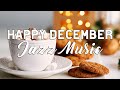 Good Mood December - Sweet Morning Jazz and Bossa Nova Music for Winter Season