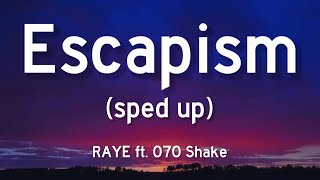 RAYE - Escapism ft. 070 Shake (sped up) Lyrics Resimi