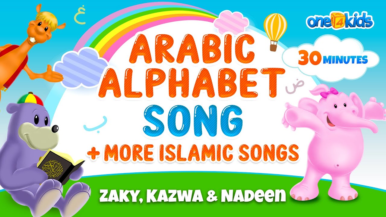 Arabic Alphabet Song + More Islamic Songs | Zaky, Kazwa & Nadeen - Youtube