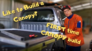 Build your own 4x4 canopy  FIRST time canopy build