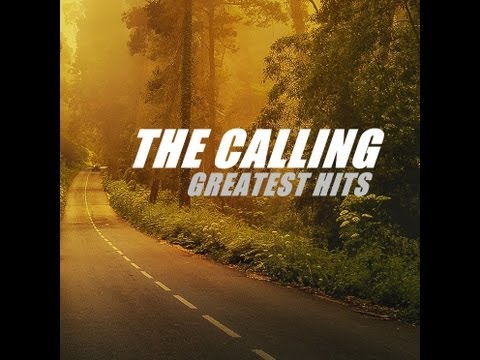 The Calling - Greatest Hits