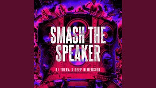 Smash The Speaker