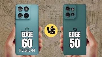 Motorola Edge 60 Fusion vs Motorola Edge 50