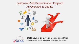 California’s Self-Determination Program for People with Developmental Disabilities