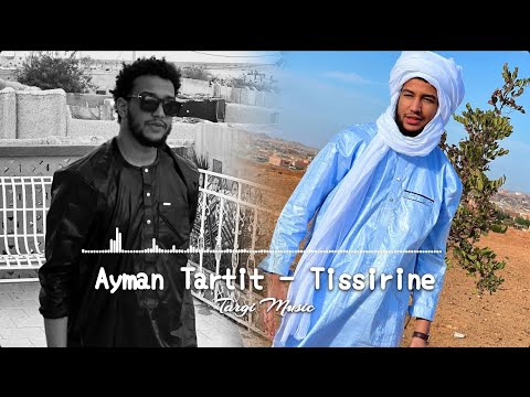 Aymane Tartit Tissirin Music Audio