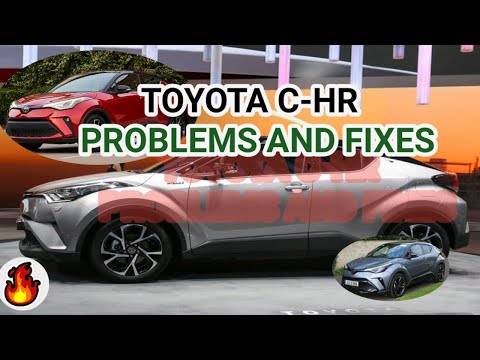 Toyota C-HR Problems