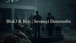 Blok3 - Sevmeyi Denemedin Kıyı Cover