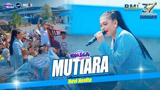 MUTIARA - Novi Novita OMEGA MUSIC Live ( PT BMI SURABAYA ) #2026