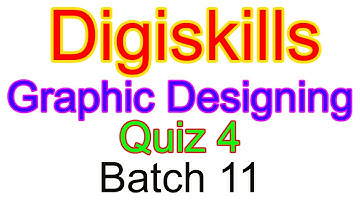 Graphic Designing Quiz 4 Batch 11 Solution 2021